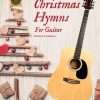 Christmas Hymns for the Guitar